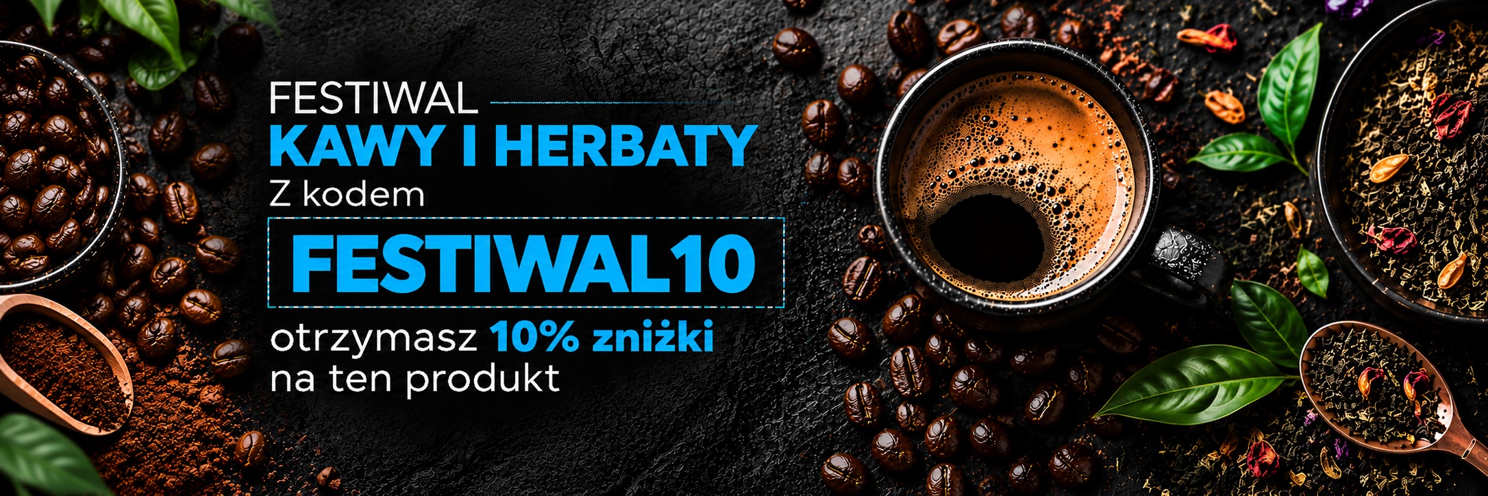 Festiwal kawy i herbaty – kod rabatowy FESTIWAL10, 10% zniżki na ten produkt